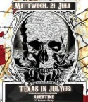 TEXAS IN JULY AM 21.07. IM Z-BAU: FAST AUSVERKAUFT!