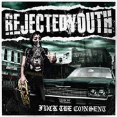 CD REZI STREETPUNK: REJECTED YOUTH, FUCK THE CONSENT