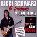 CD REZI BLUES: SIGGI SCHWARZ & FRIENDS, STILL GOT THE BLUES – A TRIBUTE TO GARY MOORE