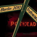 CD REZI POTROCK: POTHEAD  - BERLIN 2010