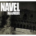 CD REZI STONER ROCK : NAVEL - NEO NOIR