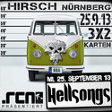 HEUTE EINSENDESCHLUSS: .rcn präsentiert: HELLSONGS, MI 25.9.2013 HIRSCH NBG.