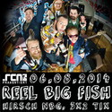 DEMNÄCHST EINSENDESCHLUSS: REEL BIG FISH, MI. 06.08.2014, NBG.-HIRSCH