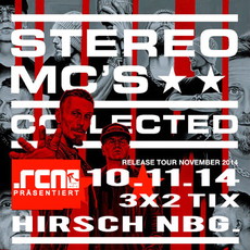 DEMNÄCHST EINSENDESCHLUSS: .rcn präsentiert STEREO MC'S, MONTAG. 10.11.2014, HIRSCH-NBG.