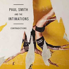 CD REZI INDIE POP: PAUL SMITH & THE INTIMATIONS