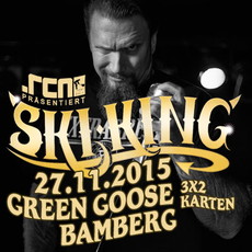 MORGEN EINSENDESCHLUSS: .rcn präsentiert: SKI KING, FR. 27.11.2015 BAMBERG-GREEN GOOSE