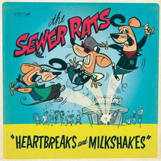 CD REZI SKATEPUNK: THE SEWER RATS - HEARTBREAKES AND MILKSHAKES