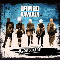 CD REZI ROCKO BAVARESE: GRINGO BAVARIA - UND AB!