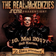 DEMNÄCHST EINSENDESCHLUSS: .rcn präsentiert THE REAL MC KENZIES, MITTWOCH, 10.05.2017, Z-BAU-NÜRNBERG
