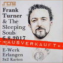 MORGEN EINSENDESCHLUSS: .rcn präsentiert FRANK TURNER & THE SLEEPING SOULS, SO. 06.08.2017, E-WERK, ERLANGEN
