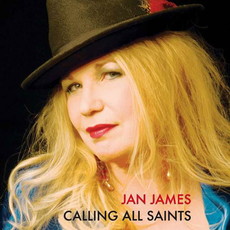 CD REZI BLUESROCK: JAN JAMES - CALLING ALL SAINTS