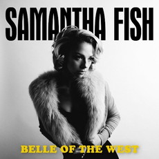 CD REZI AMERICANA / FOLK / BLUES: SAMANTHA FISH - BELLE OF THE WEST