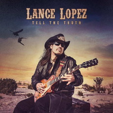 CD REZI TEXAS BLUES: LANCE LOPEZ - TELL THE TRUTH