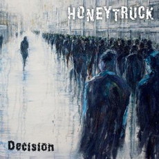 CD REZI HARDROCK: HONEYTRUCK - DECISION