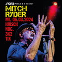 Mittwoch Einsendeschluss: .rcn präsentiert: Mitch Ryder, Mi. 06.03.2024, Nürnberg, Hirsch
