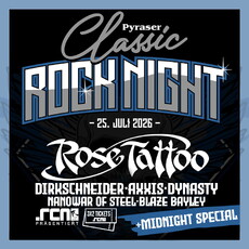 .rcn präsentiert: PYRASER CLASSIC ROCK 2026