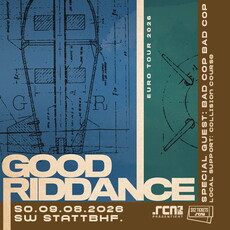 .rcn präsentiert: GOOD RIDDANCE