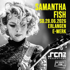 .rcn präsentiert: SAMANTHA FISH