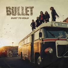 CD REZI OLD SCHOOL METAL PARTY: BULLET - DUST TO GOLD