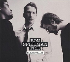 CD REZI ACHSE SCHWEINFURT-BERLIN: RON SPIELMAN TRIO, ELECTRIC TALES