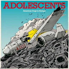 CD REZI CALIFORNIA-PUNKROCK: ADOLESCENTS, AMERICAN DOGS IN EUROPE