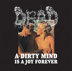 CD REZI GRINDCORE/SLEAZE-GRIND: DEAD - A DIRTY MIND IS A JOY FOREVER