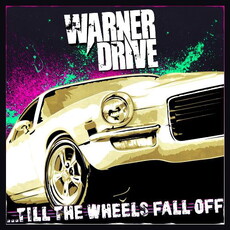 CD REZI ROCK: WARNER DRIVE - TILL THE WHEELS FALL OFF