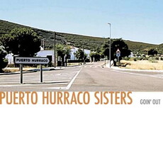 CD REZI SKAROCKREGGAE: PUERTO HURRACO SISTERS - GOIN’ OUT