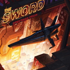 CD REZI STONER / HEAVY ROCK: THE SWORD - GREETINGS FROM...