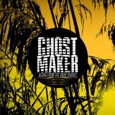 CD REZI ALTERNATIVE ROCK: GHOSTMAKER - ALOHA FROM THE DARK SHORES