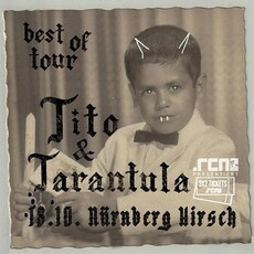 Neue Verlosung, Dienstag Einsendeschluß: .rcn präsentiert: TITO & TARANTULA - Best of Tour 2026, So. 18.10.2026, Nbg. Hirsch