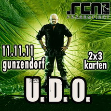 DEMNÄCHST EINSENDESCHLUSS: U.D.O. IN GUNZENDORF, 11.11.2011