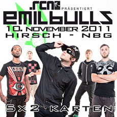 BALD EINSENDESCHLUSS: .rcn präsentiert: EMIL BULLS, 10.11.2011, Nürnberg-Hirsch