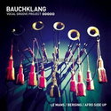 CD REZI A CAPELLA RAP:  BAUCHKLANG, LE MANS