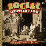 ENDLICH: NEUES SOCIAL DISTORTION ALBUM IM JANUAR 2011