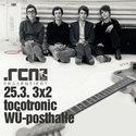 25.03.2010: TOCOTRONIC AT WÜRZBURG, POSTHALLE. WIR VERLOSEN 3 X 2 KACHTEN!
