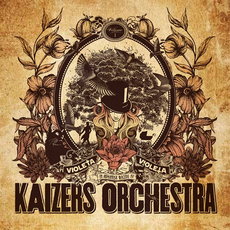 CD REZI WILDER INDIE : KAIZERS ORCHESTRA - VIOLETA VIOLETA VOL. I