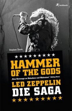 BUCH REZI: HAMMER OF THE GODS – LED ZEPPELIN SAGA (STEPHEN DAVIS)