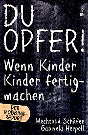 BUCHREZI REPORT: DU OPFER! WENN KINDER KINDER FERTIG MACHEN