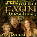 BALD EINSENDESCHLUSS: FAUN, 8.11.2011, NÜRNBERG-HIRSCH