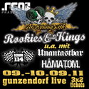 BALD EINSENDESCHLUSS: ROOKIES & KINGS ABENDE, 9. UND 10.9.2011, GUNZENDORF LIVE