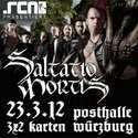 DEMNÄCHST EINSENDESCHLUSS: .RCN PRÄSENTIERT SALTATIO MORTIS, 23.3.2012 WÜ-POSTHALLE