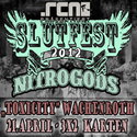 BALD EINSENDESCHLUSS: .rcn präsentiert: SLUTFEST, 16.3.12, WACHENROTH, TOXICITY