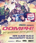 HEUTE! OOMPH DAY, 16.05.2012 ROCKFABRIK NÜRNBERG – DES WAHNSINNS FETTE PARTY