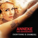 CD REZI ROCK : ANNEKE VAN GIESBERGEN, " EVERYTHING IV CHANGING "