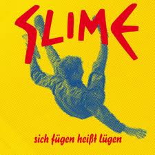 CD REZI DEUTSCHPUNK: SLIME, "SICH FUEGEN HEISST LUEGEN"
