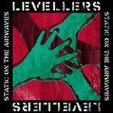 CD REZI INDIEFOLKPUNK: LEVELLERS,  "STATIC ON THE AIRWAVES"