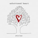 CD REZI INDIE: UNBUTTONED HEART, STORIES