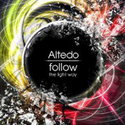 CD REZI ALTERNATIVE: ALTEDO, FOLLOW THE LIGHT WAY
