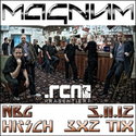 DEMNÄCHST EINSENDESCHLUSS: .rcn präsentiert: MAGNUM, Montag, 05.11.2012, Hirsch Nbg.
